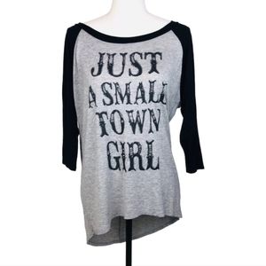 ♧J Roberts “Just a Small Town Girl” Size Small Top